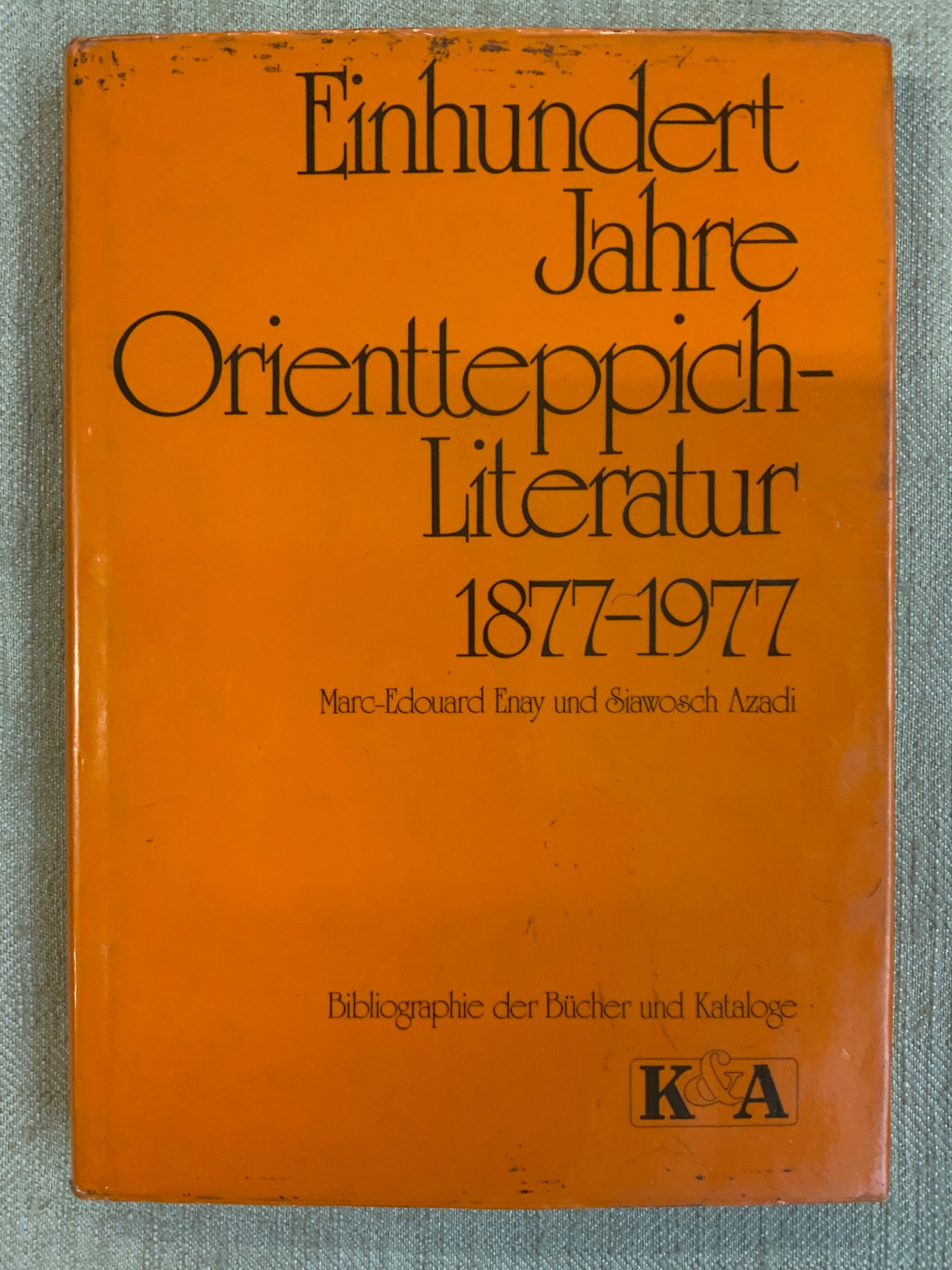 Einhundert Jahre Orientteppich-Literatur (1877-1977)