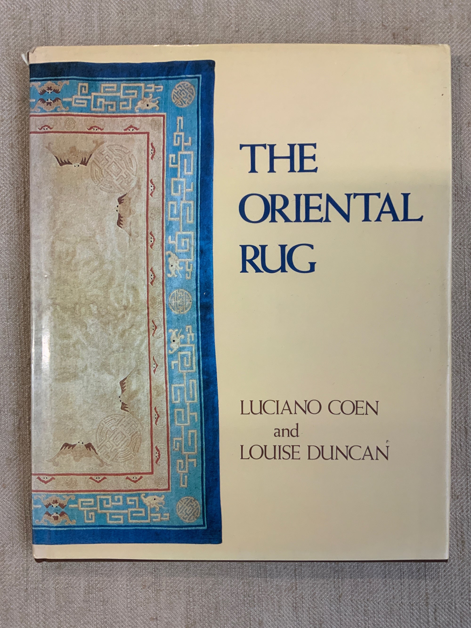 The Oriental Rug : Luciano Coen / Louise Duncan